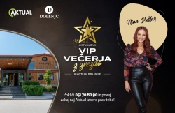 VIP večerja v Hotelu Dolenj'c z Nino Pušlar: bi šli?